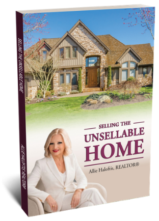 Book cover of Selling the 'Unsellable' Home by Allie Haloftis, Realtor